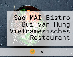 Sao MAI-Bistro Bui van Hung Vietnamesisches Restaurant
