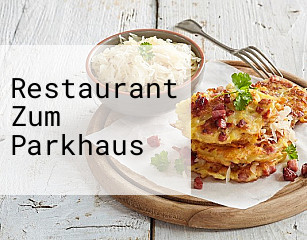 Restaurant Zum Parkhaus