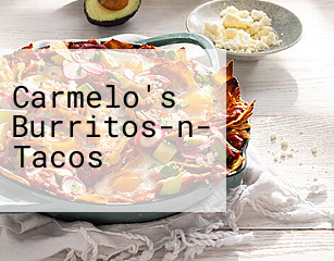 Carmelo's Burritos-n- Tacos