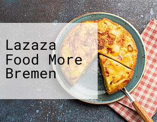 Lazaza Food More Bremen