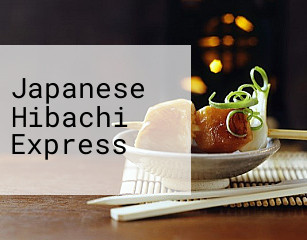 Japanese Hibachi Express