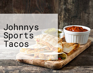 Johnnys Sports Tacos