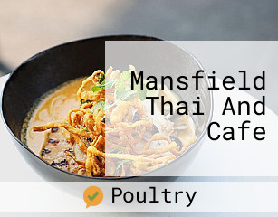 Mansfield Thai And Cafe