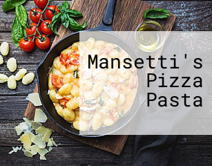 Mansetti's Pizza Pasta