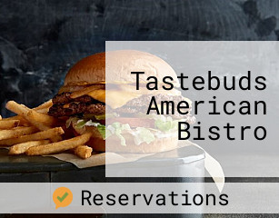 Tastebuds American Bistro