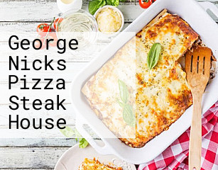 George Nicks Pizza Steak House