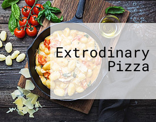 Extrodinary Pizza