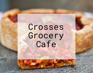 Crosses Grocery Cafe