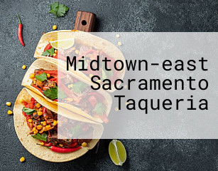 Midtown-east Sacramento Taqueria