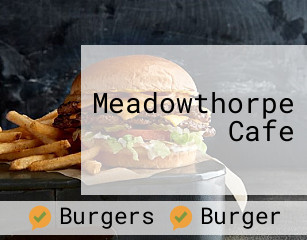 Meadowthorpe Cafe