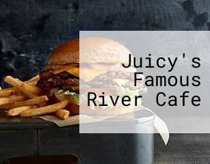 Juicy's Famous River Cafe