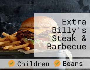 Extra Billy's Steak & Barbecue