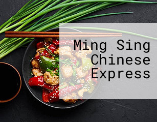 Ming Sing Chinese Express