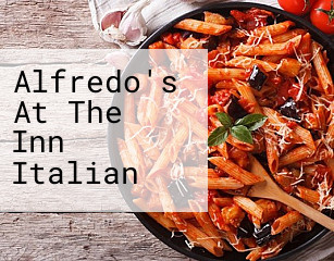 Alfredo's At The Inn Italian