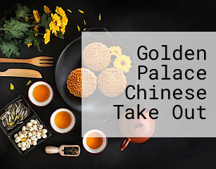 Golden Palace Chinese Take Out