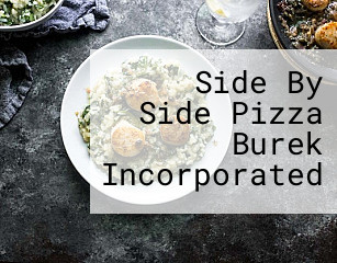 Side By Side Pizza Burek Incorporated
