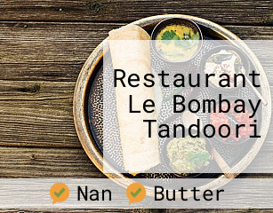 Restaurant Le Bombay Tandoori