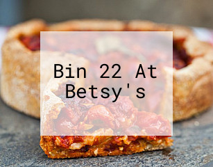Bin 22 At Betsy's