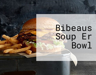 Bibeaus Soup Er Bowl