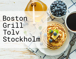 Boston Grill Tolv Stockholm