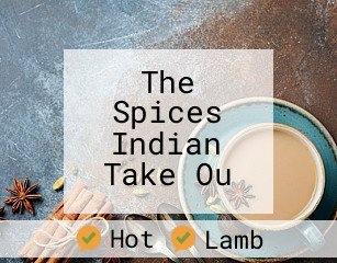 The Spices Indian Take Ou