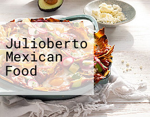 Julioberto Mexican Food