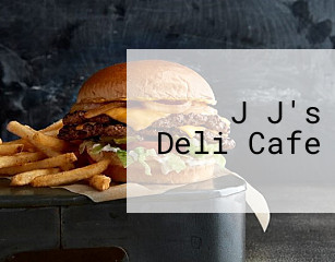 J J's Deli Cafe