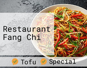 Restaurant Fang Chi