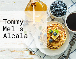 Tommy Mel's Alcala