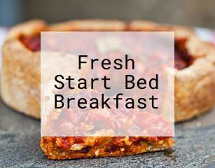 Fresh Start Bed Breakfast