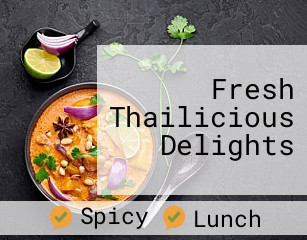 Fresh Thailicious Delights