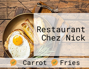 Restaurant Chez Nick
