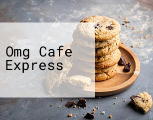 Omg Cafe Express