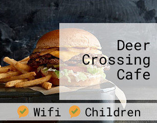 Deer Crossing Cafe