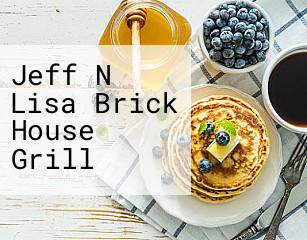 Jeff N Lisa Brick House Grill