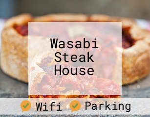 Wasabi Steak House