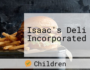 Isaac's Deli Incorporated