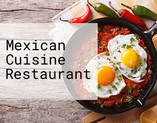 Mexican Cuisine Restaurant