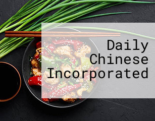 Daily Chinese Incorporated