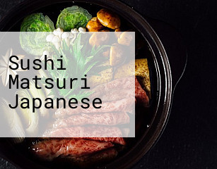 Sushi Matsuri Japanese
