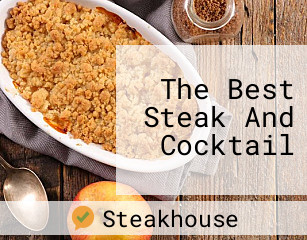 The Best Steak And Cocktail