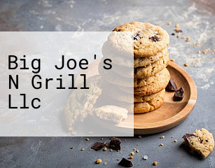 Big Joe's N Grill Llc