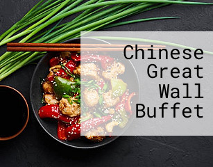 Chinese Great Wall Buffet