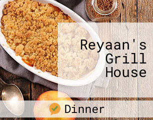Reyaan's Grill House