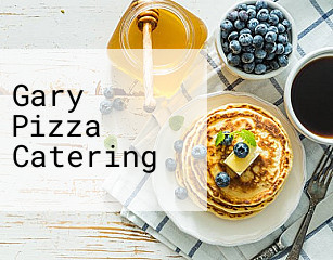 Gary Pizza Catering