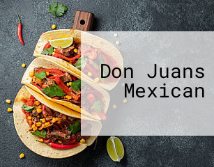Don Juans Mexican
