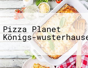 Pizza Planet Königs-wusterhausen