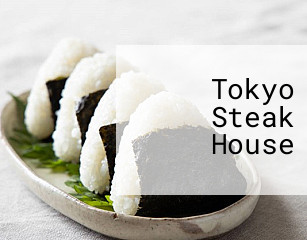Tokyo Steak House