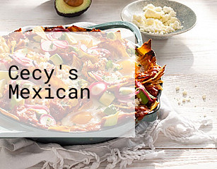 Cecy's Mexican
