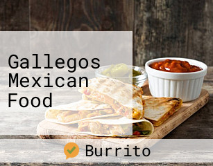 Gallegos Mexican Food